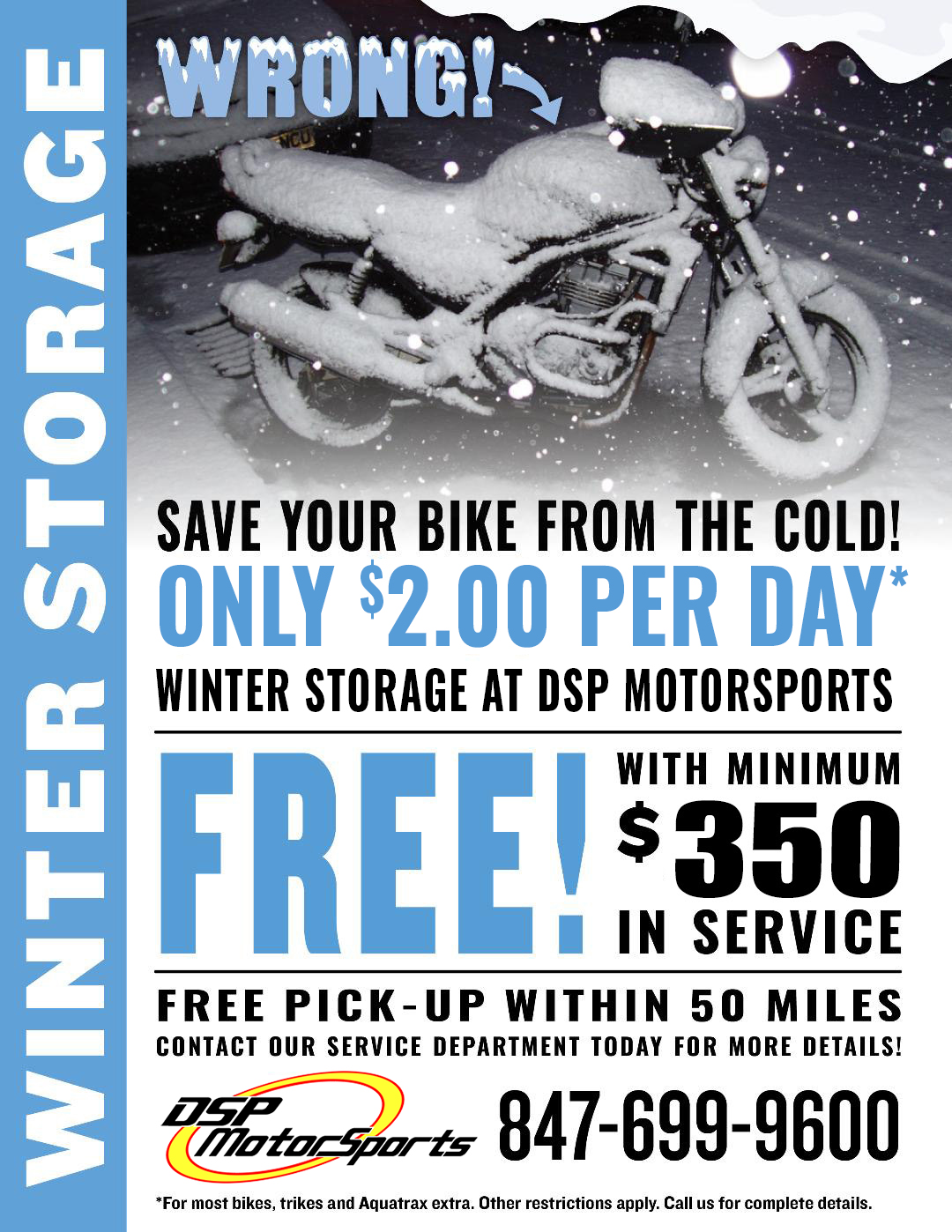 Winter Storage DSP Motorsports Barrington Illinois